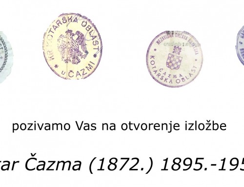Otvorenje izložbe “Kotar Čazma (1872.) 1895.-1955.”