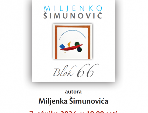 Predstavljanje knjige Blok 66 i izložba Nit života autora Miljenka Šimunovića
